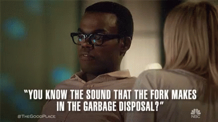 Good Place - Chidi Fork Garbage Disposal.gif